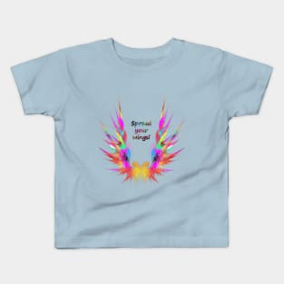 Spread your wings! Kids T-Shirt